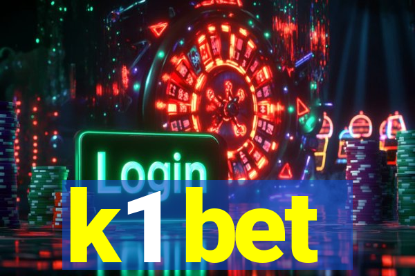 k1 bet